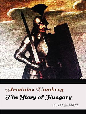 cover image of The Story of Hungary